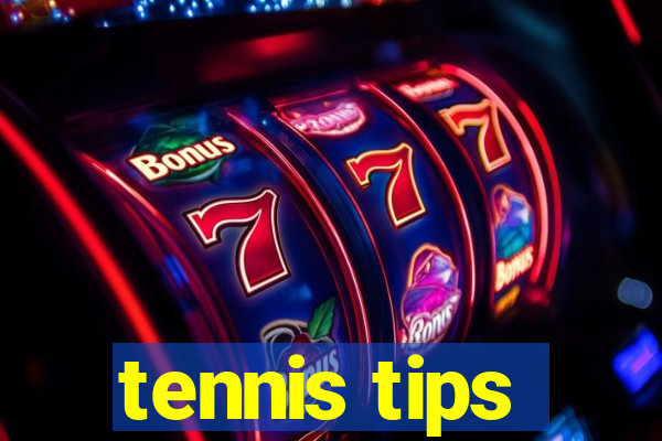 tennis tips