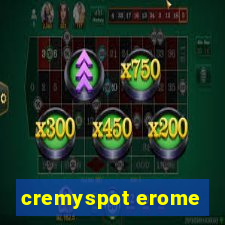 cremyspot erome