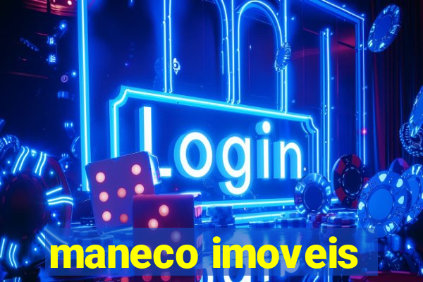 maneco imoveis