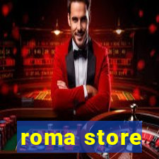 roma store