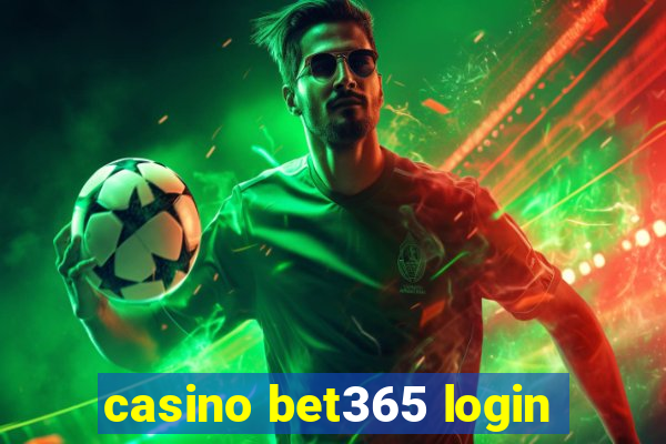 casino bet365 login