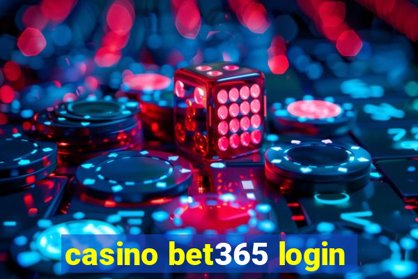 casino bet365 login