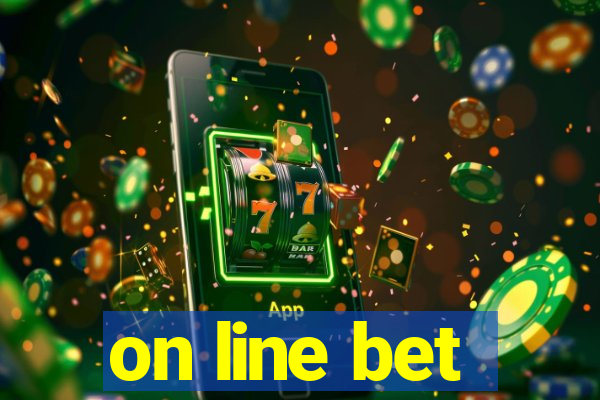 on line bet