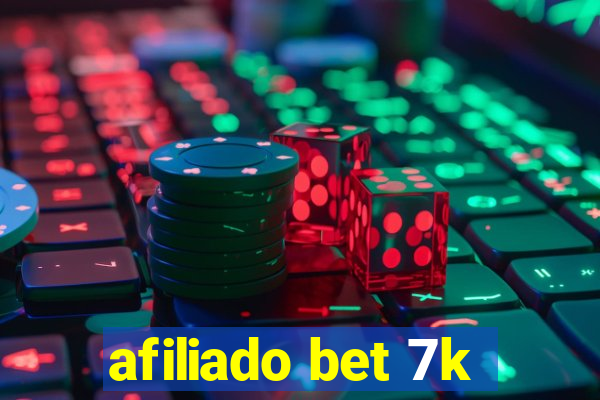 afiliado bet 7k