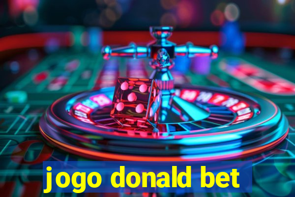 jogo donald bet