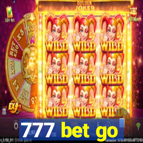 777 bet go