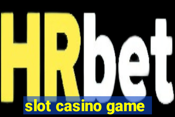 slot casino game