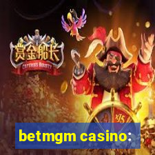 betmgm casino: