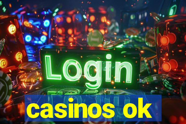 casinos ok