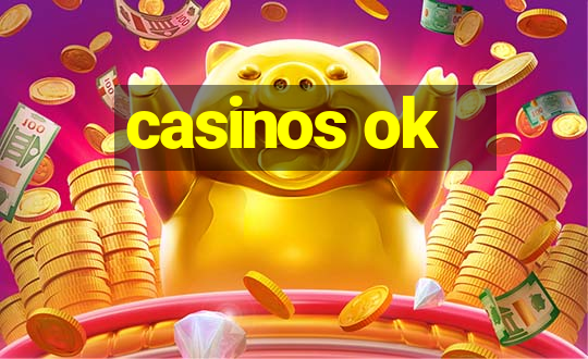 casinos ok