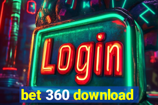 bet 360 download