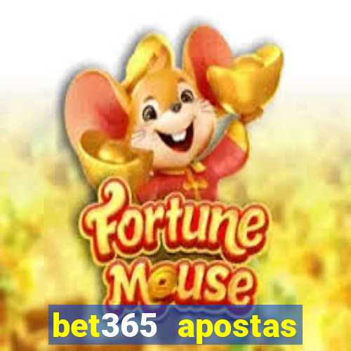 bet365 apostas online oficial