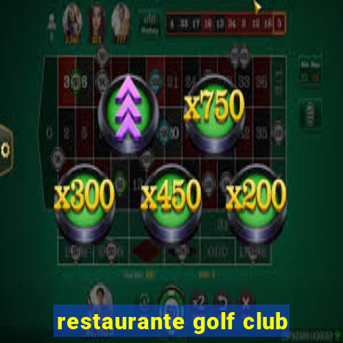 restaurante golf club