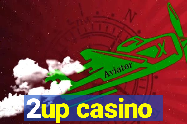 2up casino