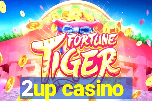 2up casino