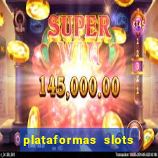 plataformas slots com b?nus de cadastro