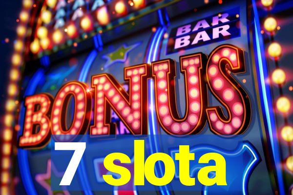 7 slota