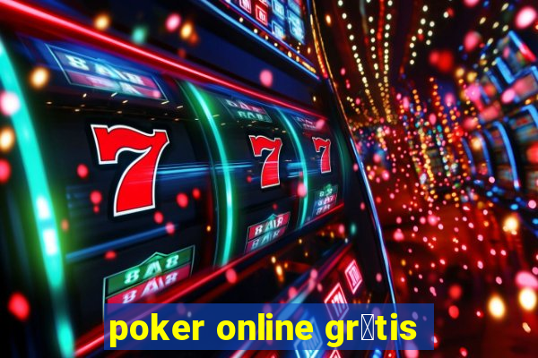 poker online gr谩tis