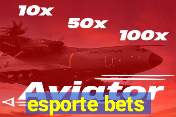 esporte bets