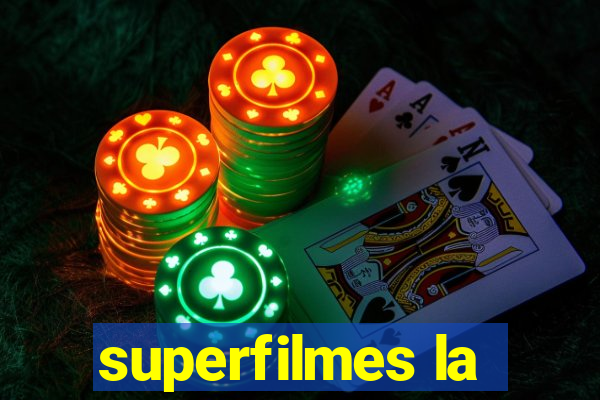 superfilmes la