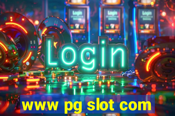 www pg slot com