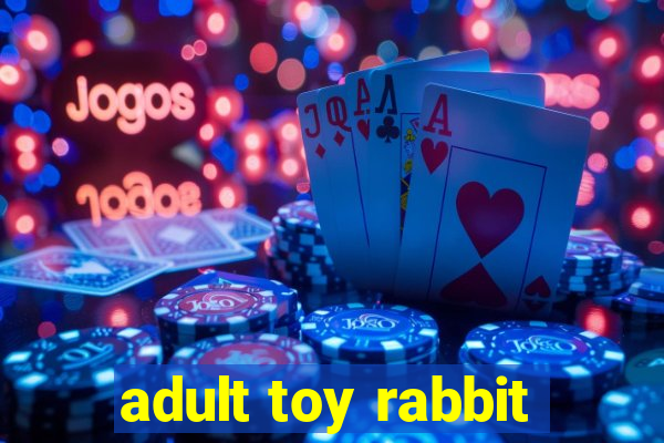 adult toy rabbit