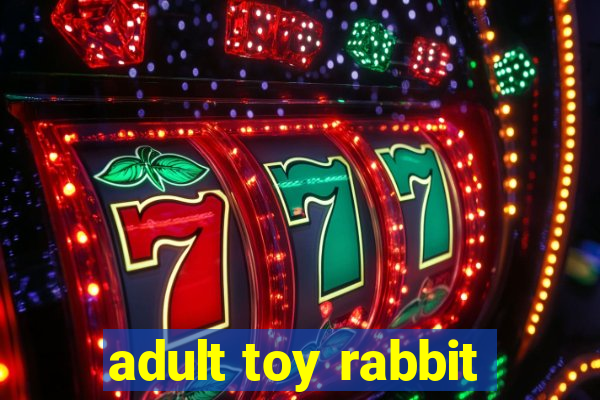 adult toy rabbit