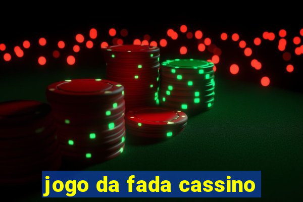 jogo da fada cassino