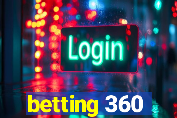 betting 360