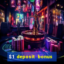 $1 deposit bonus casino nz