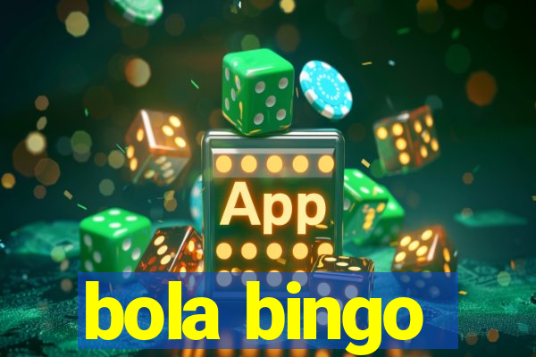 bola bingo