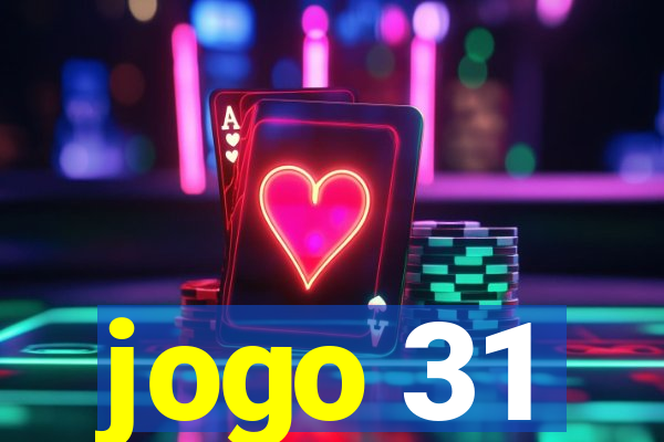 jogo 31