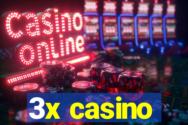 3x casino