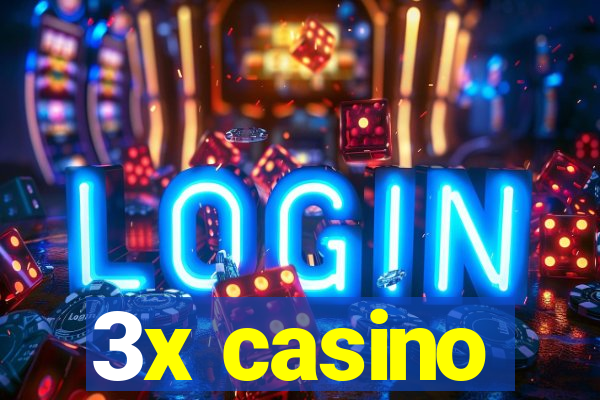 3x casino