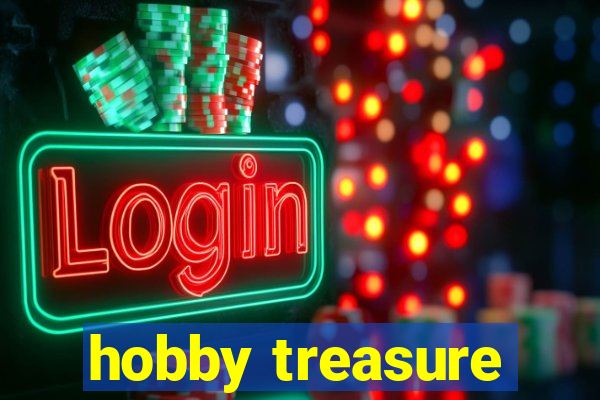 hobby treasure