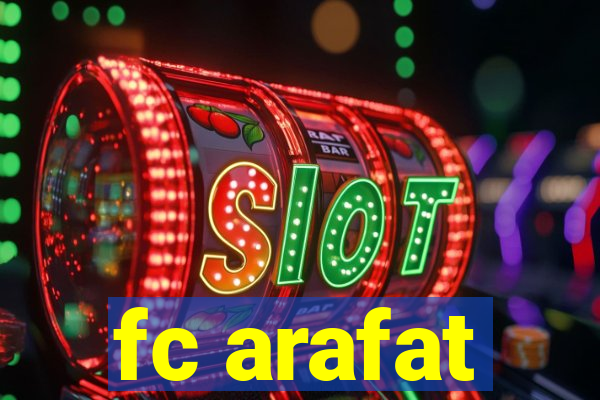 fc arafat