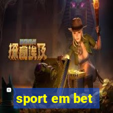 sport em bet