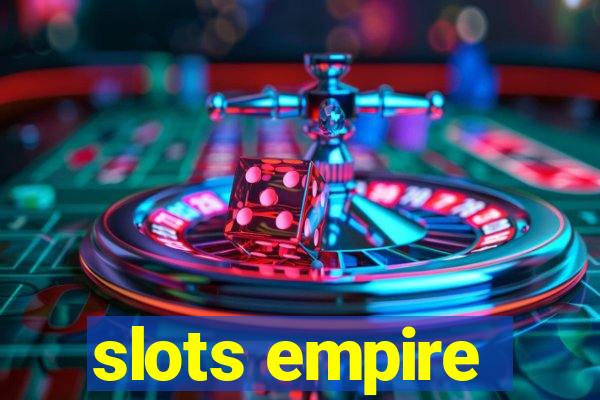 slots empire