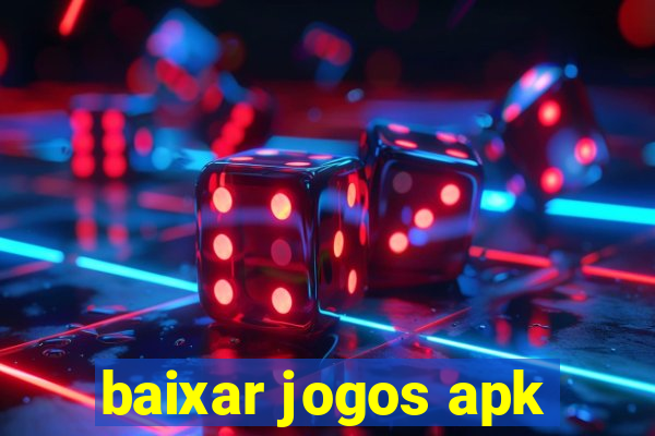 baixar jogos apk