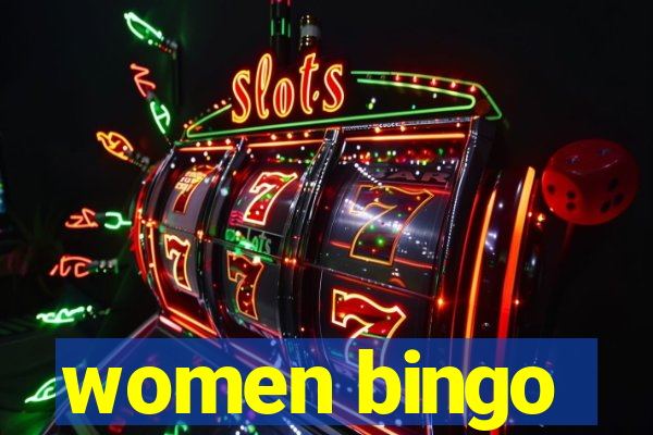 women bingo