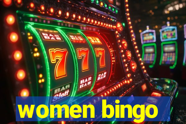 women bingo