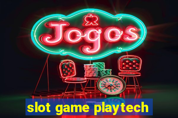 slot game playtech