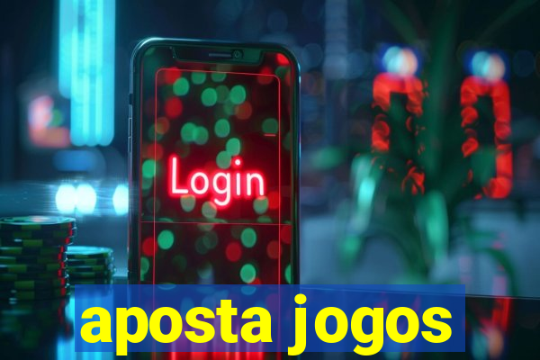 aposta jogos