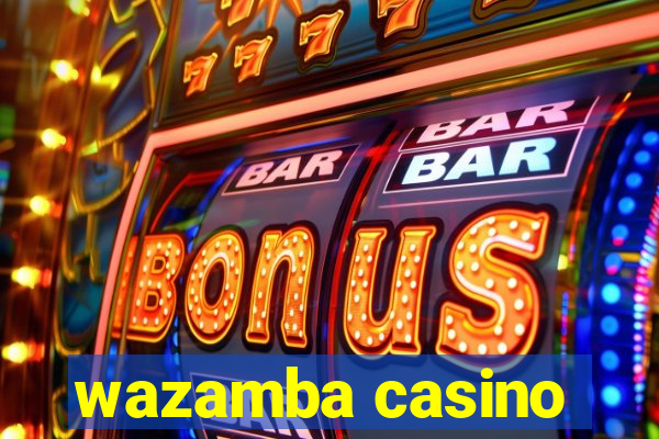 wazamba casino