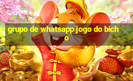 grupo de whatsapp jogo do bicho