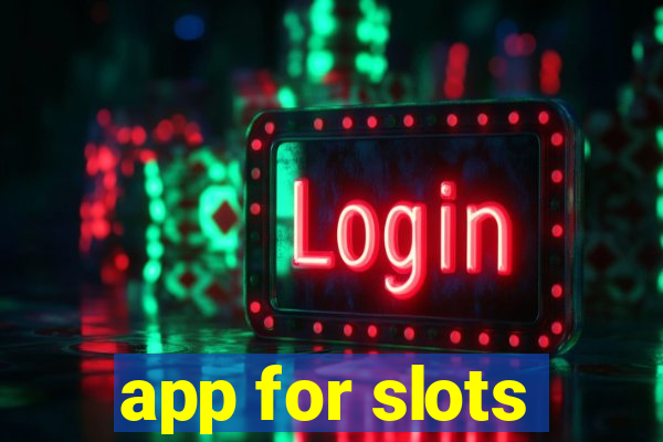 app for slots