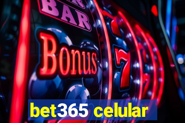 bet365 celular