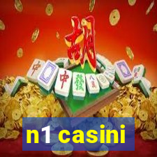 n1 casini