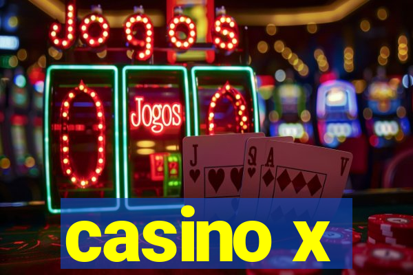 casino x