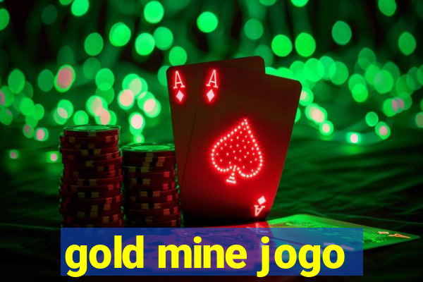 gold mine jogo